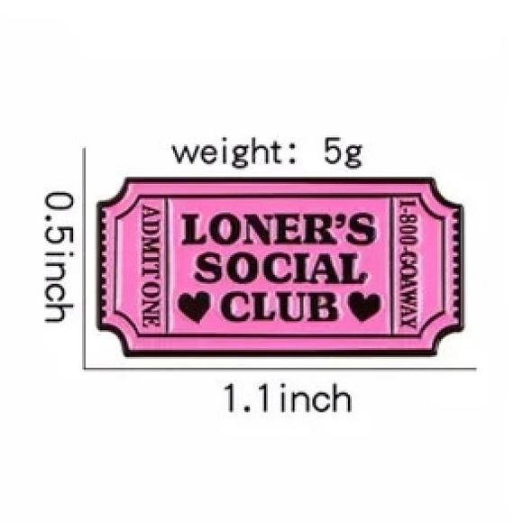 6/$30 Loner’s Social Club Ticket Enamel Pin - Picture 2 of 2